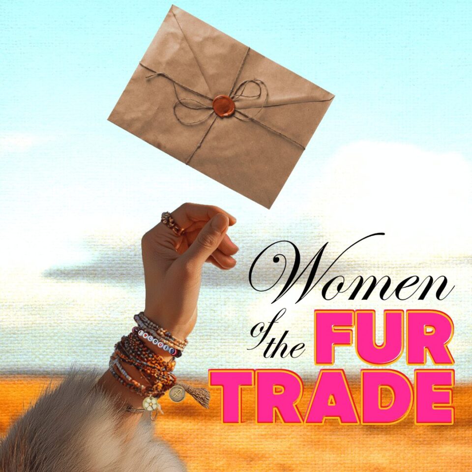 Women of the Fur Trade